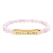 "give me the bag" Beaded Wrist Jewelry