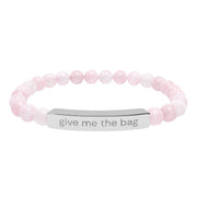 "give me the bag" Beaded Wrist Jewelry