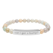 'Can I Get a Bump?' Natural Stone bracelet