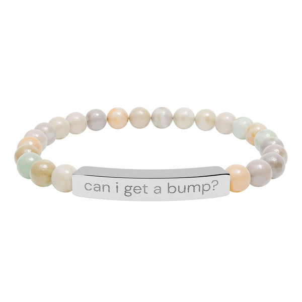 'Can I Get a Bump?' Natural Stone bracelet