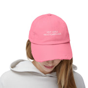 Hot girls need earplugs distressed hat