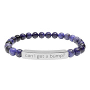 'Can I Get a Bump?' Natural Stone bracelet