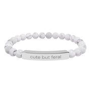 "Cute but feral" stone bracelet