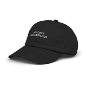 Hot girls need earplugs distressed hat